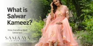 What is Salwar Kameez