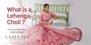 What is a Lehenga Choli